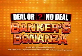 Deal or No Deal Banker's Bonanza