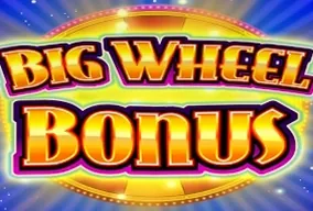 Big Wheel Bonus