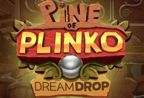 Pine of Plinko Dream Drop